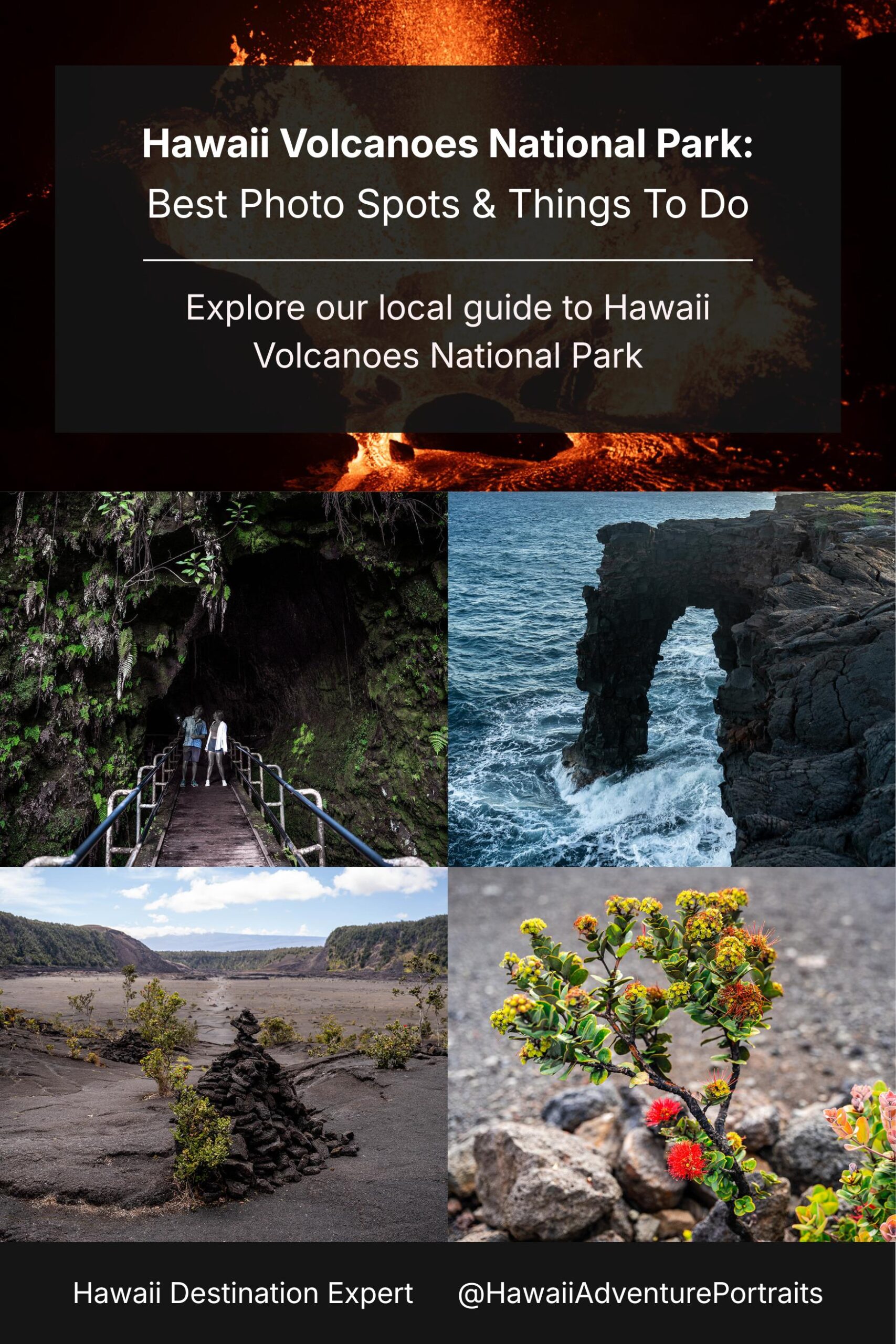 Hawaii Volcanoes National Park: Best Photo Spots And Things To Do