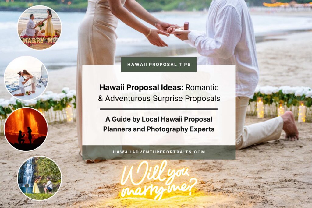 A man kneels on a beach at sunset, proposing to a woman. Text reads: Hawaii Proposal Ideas: Romantic & Adventurous Surprise Proposals. Discover hawaii proposal ideas from local planners and photography experts. Circular photos show special proposal moments.
