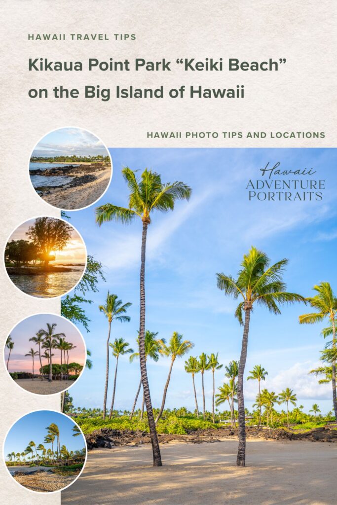 kikaua point park keiki beach kona big island hawaii travel photo tips